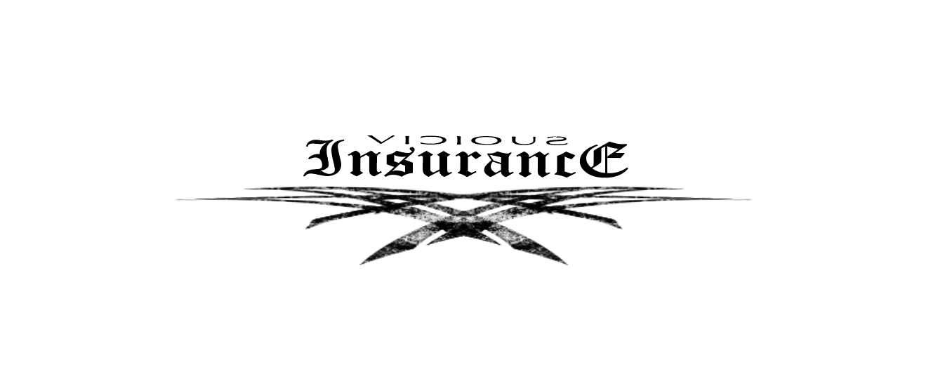 Vicious Insurance